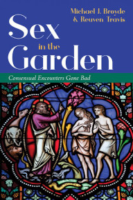 Sex in the Garden: Consensual Encounters Gone Bad