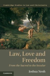 Law, Love and Freedom: