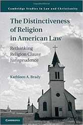 The Distinctiveness of Religion in American Law: 