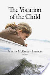 The Vocation of the Child