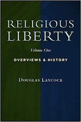 Religious Liberty, Volume 1: 