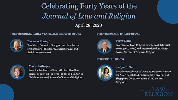 Journal of Law and Religion Celebrates 40th Anniversary